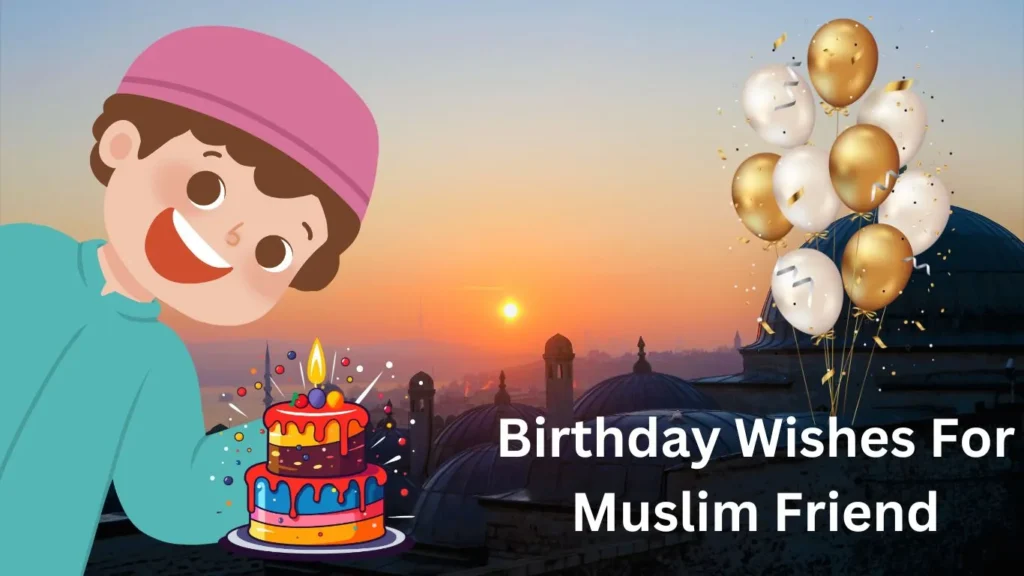 Birthday-Wishes-For-Muslim-Friend