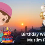 Birthday-Wishes-For-Muslim-Friend